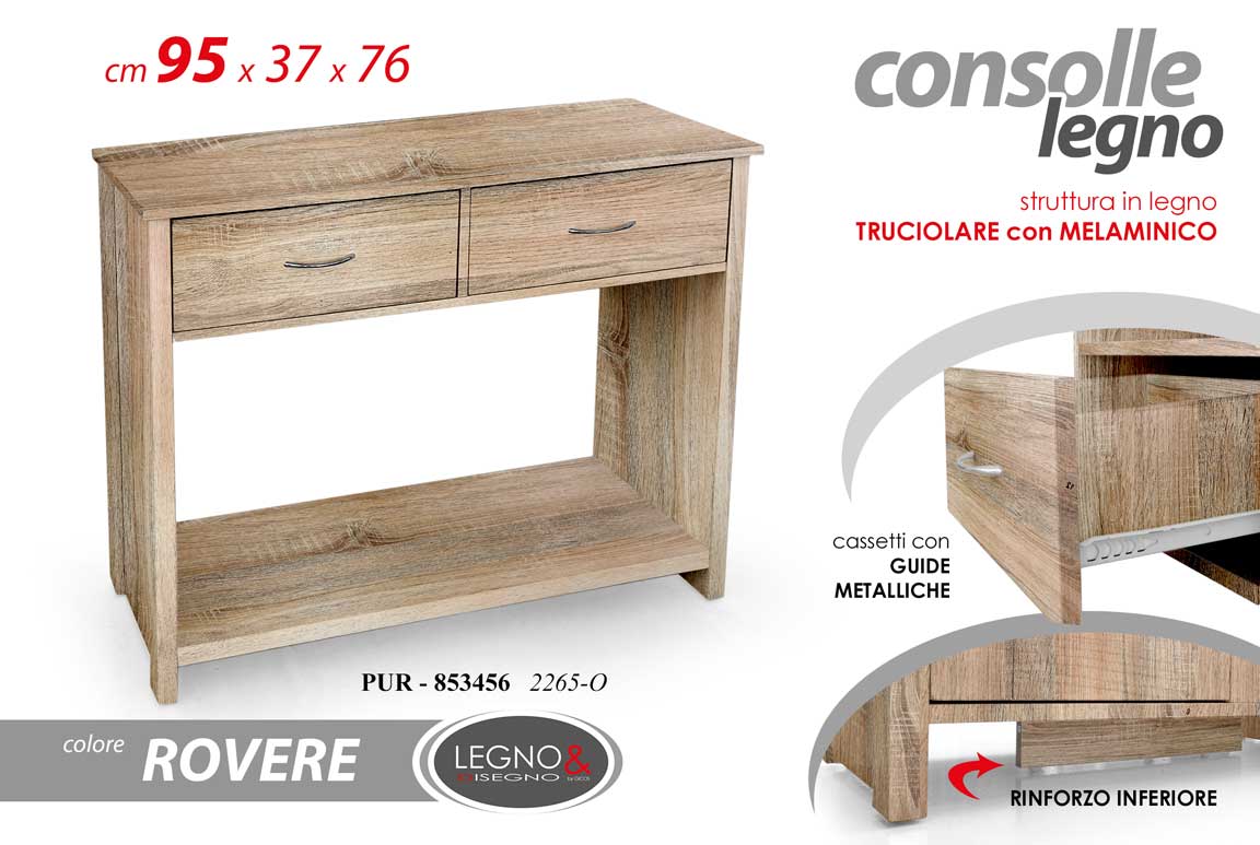 8025569853456 CONSOLLE 2 CASSETTI TAVOLO SALOTTO INGRESSO CORRIDOIO ROVERE LEGNO 95*37*H76CM - immagine 1