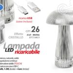 LAMPADA TAVOLO LED RICARICABILE TOUCH Dimmerabile PUB RISTORANTI HOTEL CRISTALLO