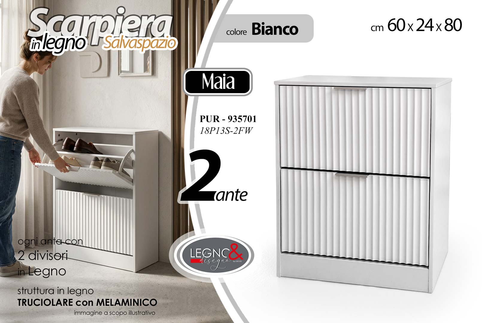 8025569935701 PUR/SCARP.2 BNC MAIA 60*24*80 18P13S-2FW - immagine 1
